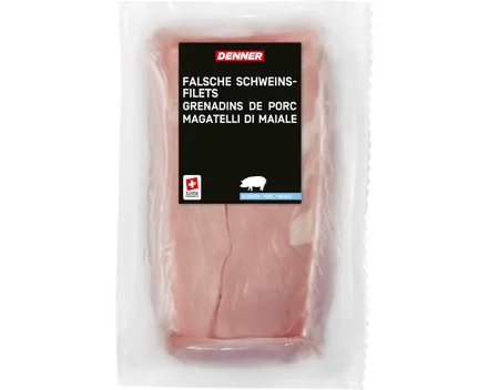 Denner falsche Schweinsfilets