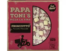 Papa Toni’s Pizza La Fina Prosciutto