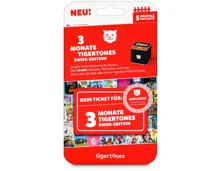 Tigertones - Ticket 3 Monate Swiss-Edition