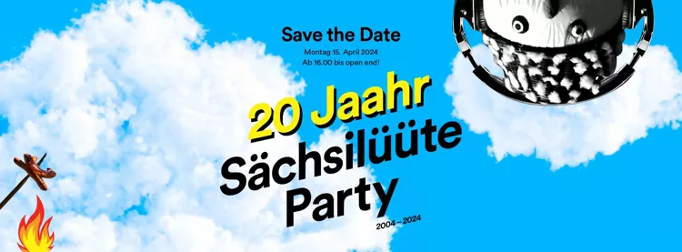 20 Jaahr SÄCHSILÜÜTE Party