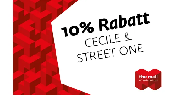 Gutschein 10 Rabatt bei CECIL & Street One Mall of Switzerland