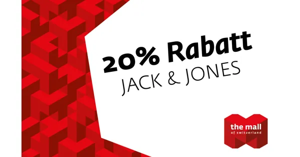 Gutschein 20 Rabatt bei Jack & Jones Mall of Switzerland