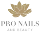 Pro Nails and Beauty